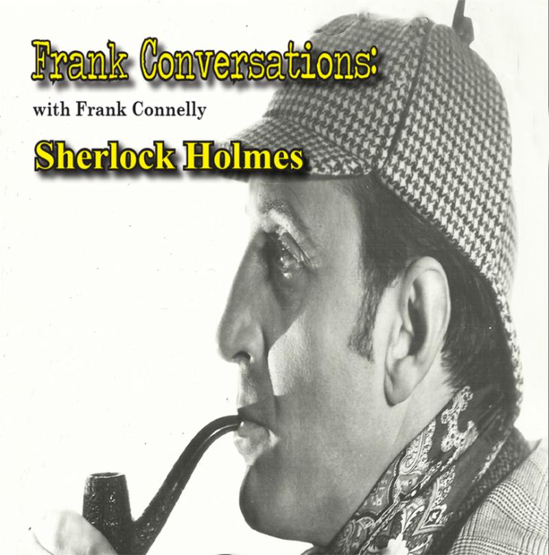 Frank Conversations Sherlock Holmes on Zoom