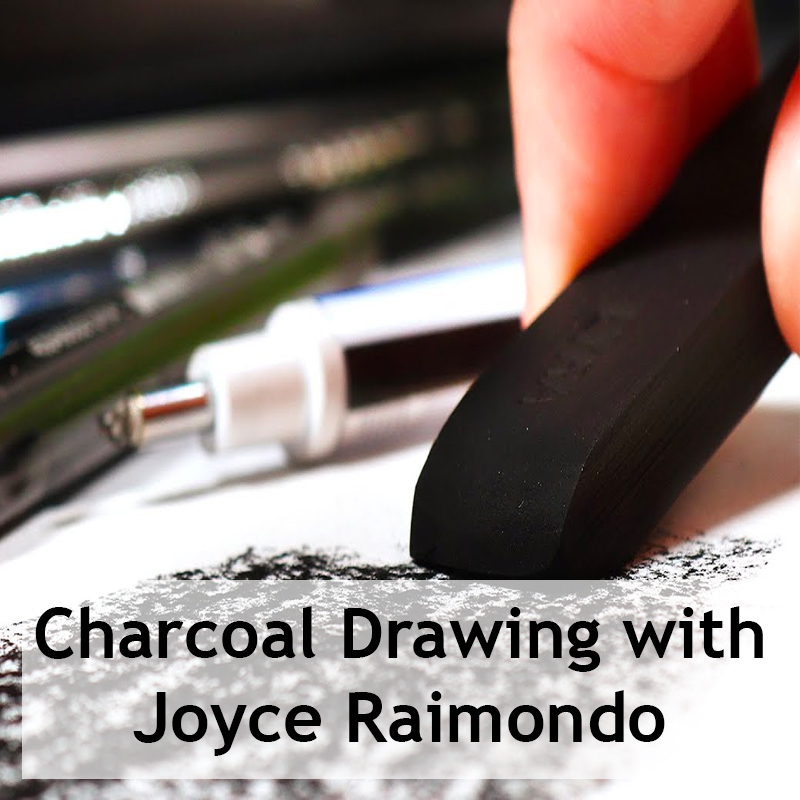 Charcoal Drawing with Joyce Raimondo