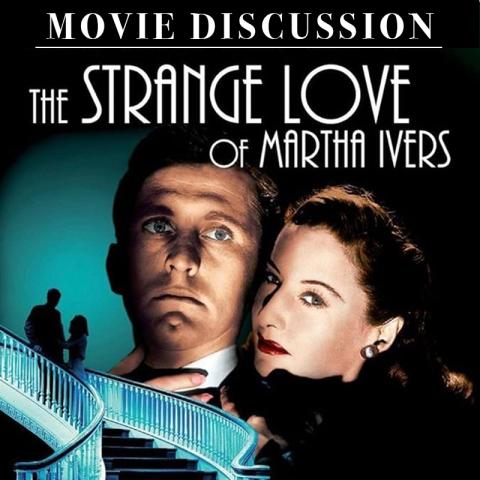 The Strange Love of Martha Ivers