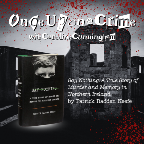 Say Nothing by Patrick Radden Keefe