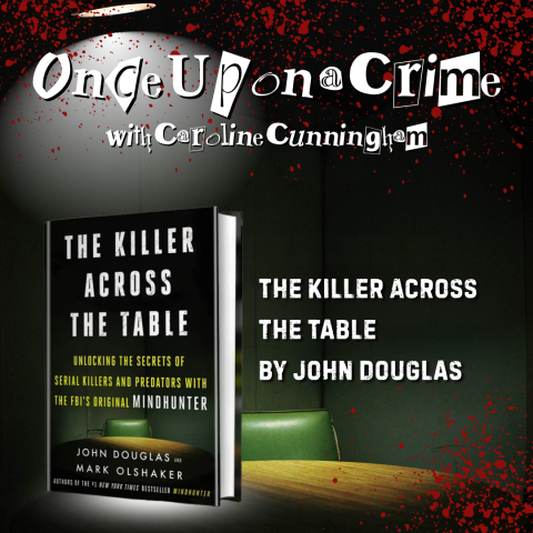 The Killer Across the Table by John Douglas