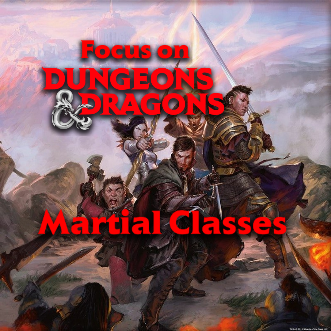 d&d martial classes