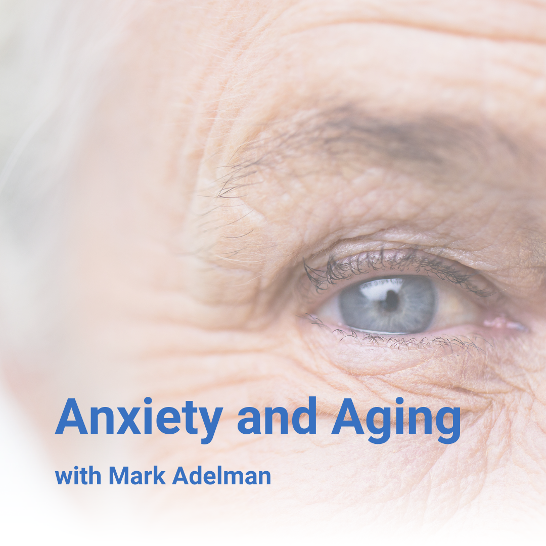 anxiety and aging