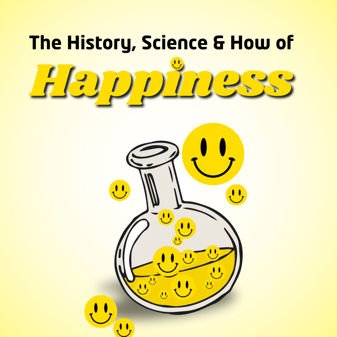 history of happiness