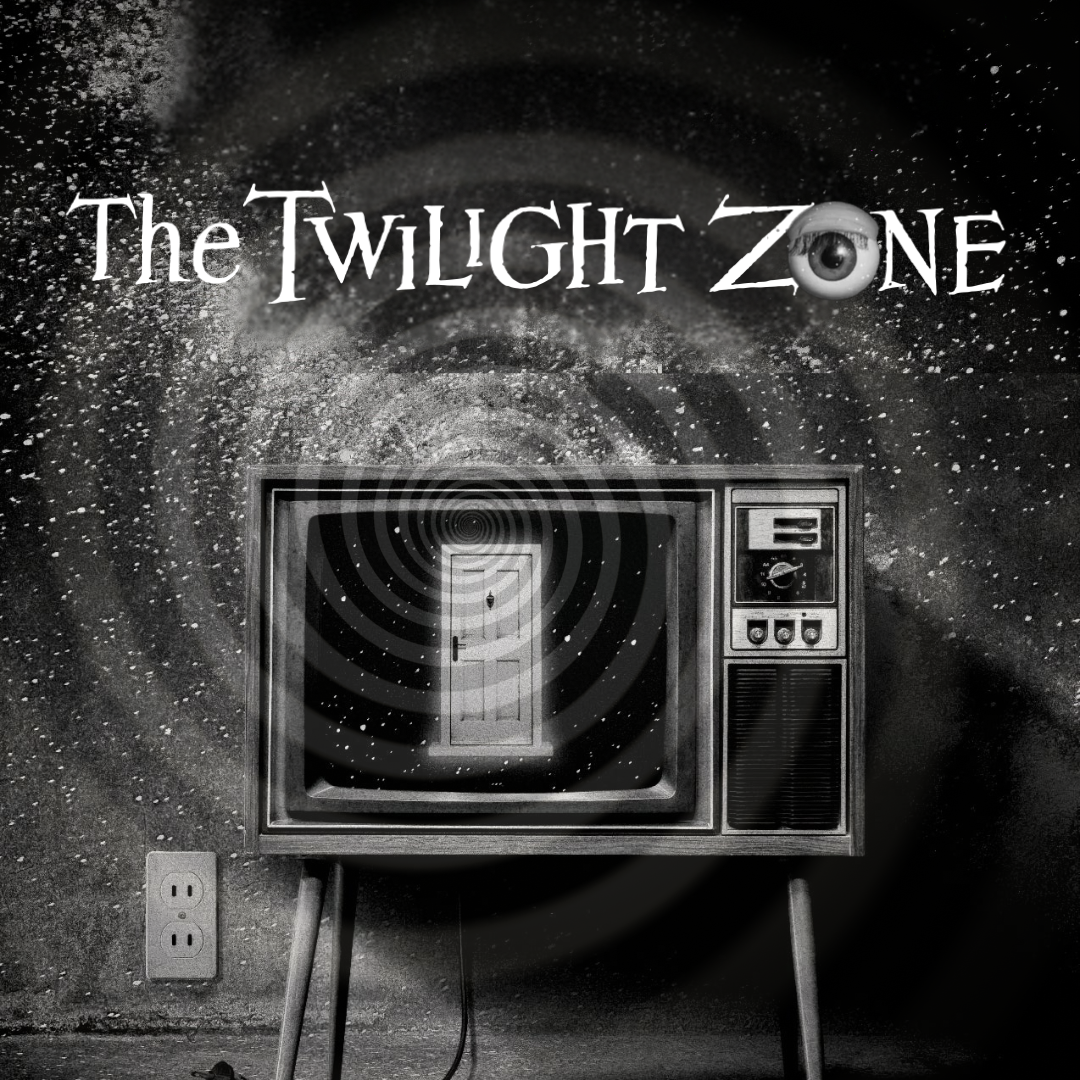TWILIGHT ZONE